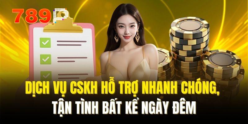 Dịch vụ CSKH tại 789P